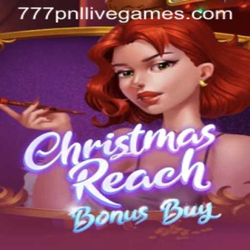 A Comprehensive Guide to ChristmasReachBonusBuy: Embrace the Festive Thrills with 777pnl