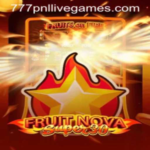FruitrNovaSupe30: Discover the Exciting Game of Chance